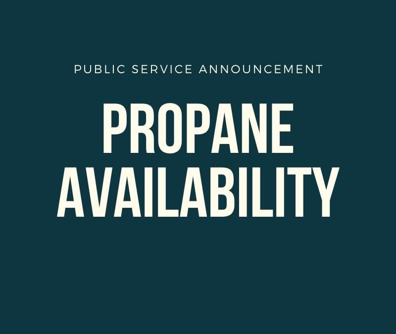 Propane Availability Public Service Announcement